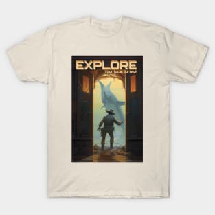 Explore your local library! T-Shirt